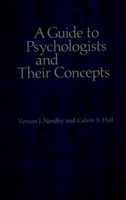A guide to psychologists and their concepts /