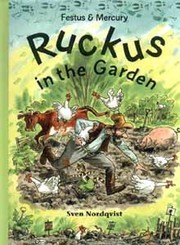 Festus & Mercury ruckus in the garden /