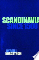 Scandinavia since 1500 /