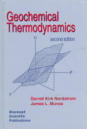 Geochemical thermodynamics /