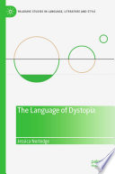 The Language of Dystopia /