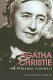 Agatha Christie : the finished portrait /