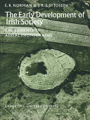 The early development of Irish society : the evidence of aerial photography /