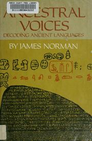 Ancestral voices : decoding ancient languages /