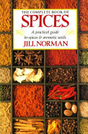 The complete book of spices /