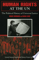 Human rights at the UN : the political history of universal justice /