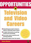 Opportunities in television and video careers /