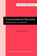 Conversational narrative : storytelling in everyday talk /