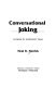 Conversational joking : humor in everyday talk /