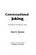 Conversational joking : humor in everyday talk /