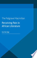 Perceiving pain in African literature /
