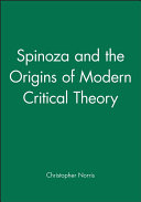 Spinoza & the origins of modern critical theory /