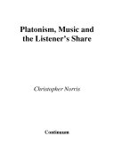 Platonism, music and the listener's share /