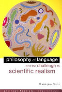Philosophy of language and the challenge to scientific realism /