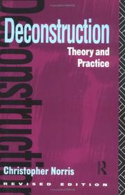 Deconstruction, theory and practice /