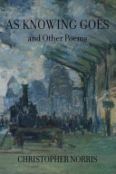 As knowing goes : and other poems /
