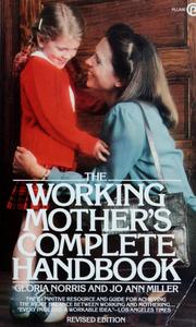 The working mother's complete handbook /