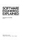 Software engineering explained /