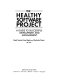 The healthy software project : a guide to successful development and management /