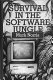 Survival in the software jungle /