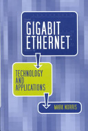 Gigabit Ethernet technology and applications /