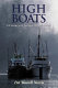High boats : a century of salmon remembered /