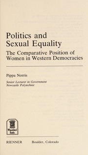 Politics and sexual equality : the comparative position of women in Western democracies /