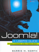 Joomla! : a user's guide : building a successful Joomla! powered Website /