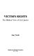 Victim's rights : the biblical view of civil justice /