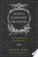 Boston Symphony Orchestra : an augmented discography /