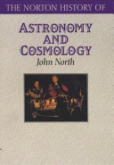 The Norton history of astronomy and cosmology /