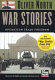 War stories : Operation Iraqi Freedom /