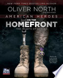 American heroes on the homefront : the hearts of heroes /