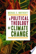 A political theology of climate change /