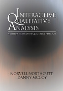 Interactive qualitative analysis : a systems method for qualitative research /