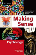 Making sense : psychology : a student's guide to research and writing /