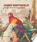 James Northfield and the art of selling Australia /