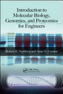 Introduction to molecular biology, genomics, and proteomics for biomedical engineers /