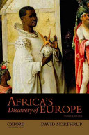 Africa's discovery of Europe, 1450-1850 /