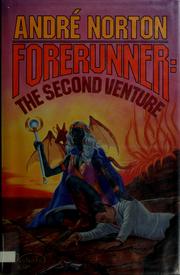 Forerunner, the second venture /