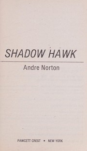 Shadow hawk /