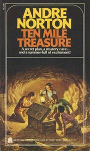 Ten mile treasure /