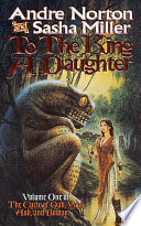 To the king a daughter /