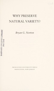 Why preserve natural variety? /
