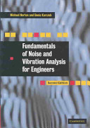 Fundamentals of noise and vibration analysis for engineers /