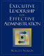 Executive leadership for effective administration /
