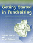 Getting started in fundraising /