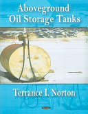 Aboveground oil storage tanks /