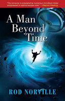 A man beyond time /