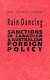 Rain dancing : sanctions in Canadian and Australian foreign policy /